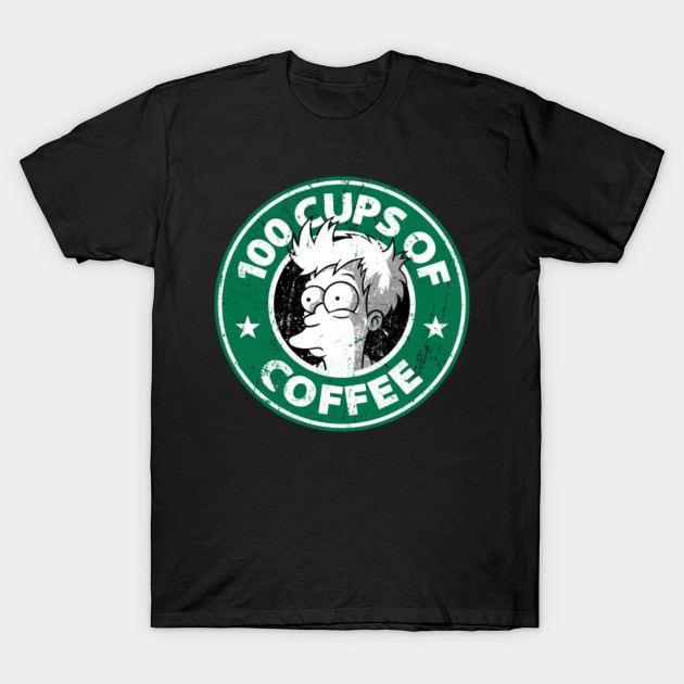 100 Cups Of Coffee T-Shirt-TOZ